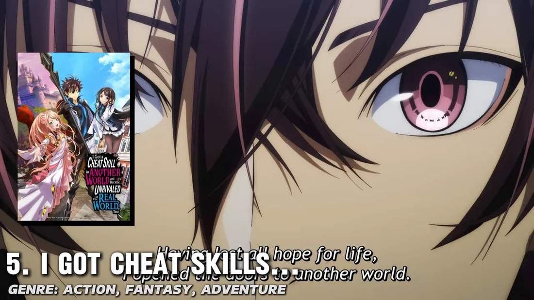 Close-up anime face with overlay poster and on-screen title 'I GOT CHEAT SKILLS' and genre text