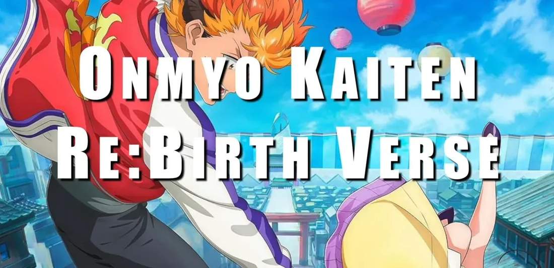 Onmyo Kaiten Re:Birth Verse title card showing an orange-haired protagonist with a bright city and sky backdrop